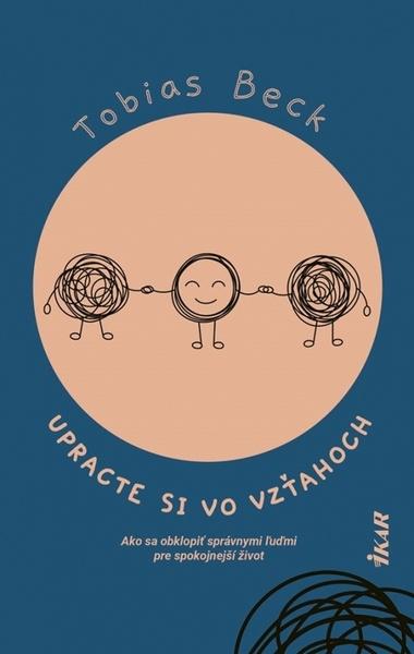 Upracte si vo vzťahoch - 978-80-551-7684-0