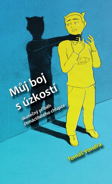 Levně Můj boj s úzkostí