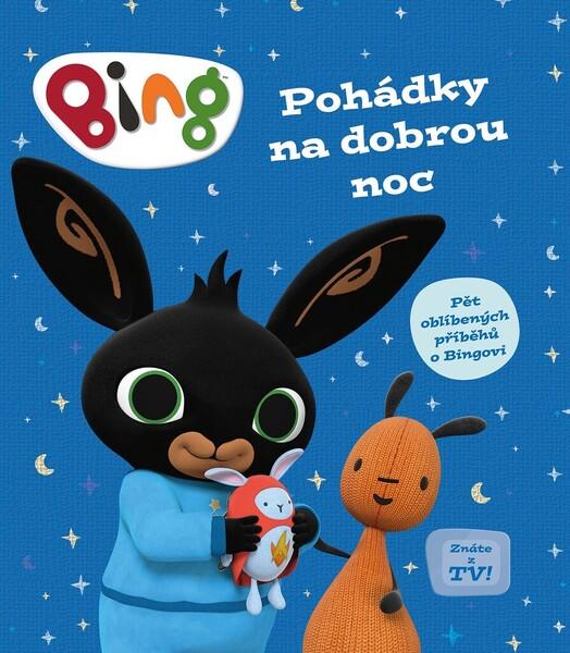 Bing Pohádky na dobrou noc - 978-80-252-4923-9