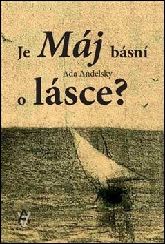 Je Máj básní o lásce? - 978-80-88118-00-8