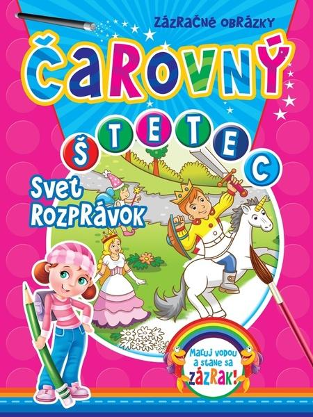 Levně Čarovný štetec Svet rozprávok