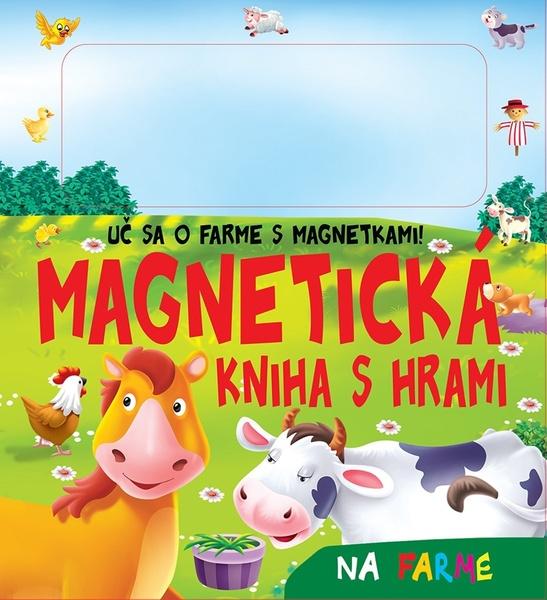 Magnetická kniha s hrami - Na farme - 978-80-8444-235-0