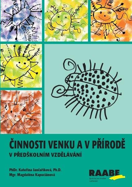 Činnosti venku a v přírodě - 978-80-7496-071-0