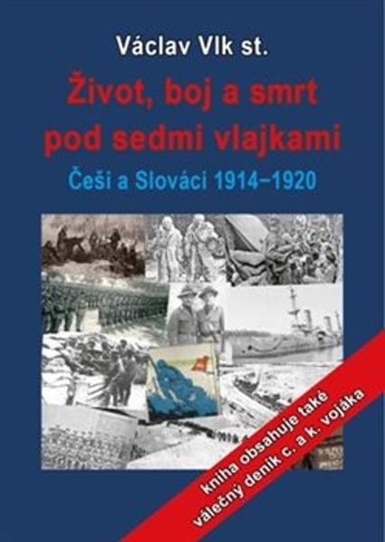 Život, boj a smrt pod sedmi vlajkami - 978-80-7551-181-2