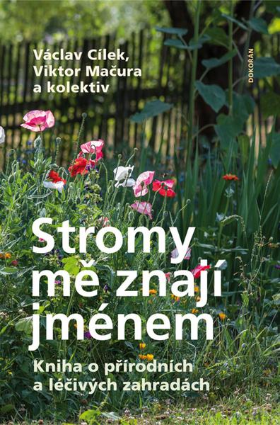 Levně Stromy mě znají jménem