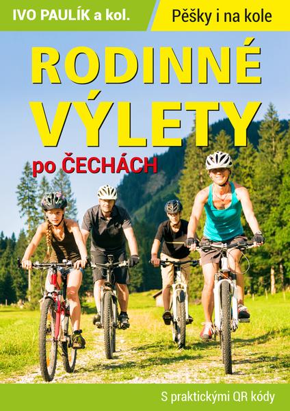 Levně Rodinné výlety po Čechách