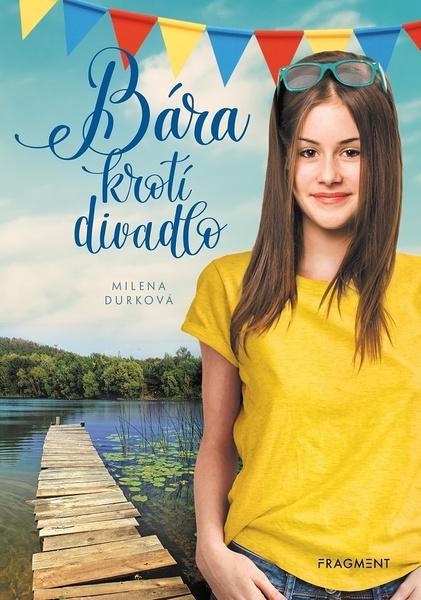 Levně Bára krotí divadlo