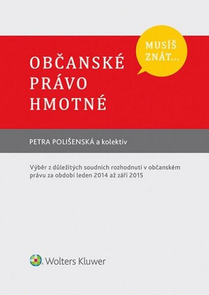 Musíš znát... Občanské právo hmotné - 978-80-7552-098-2