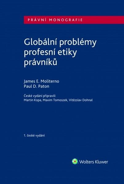 Globální problémy profesní etiky právníků - 978-80-7552-838-4