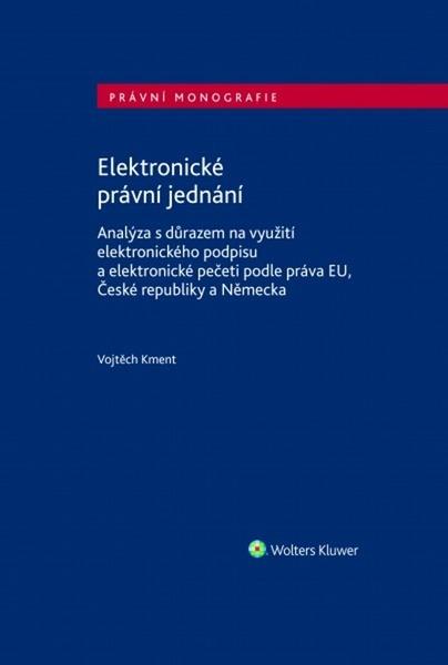 Elektronické právní jednání - 978-80-7552-814-8