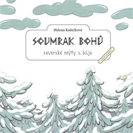 Soumrak bohů - 978-80-7438-241-3