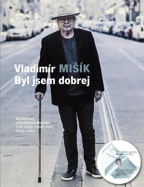 Byl jsem dobrej - 978-80-7492-497-2