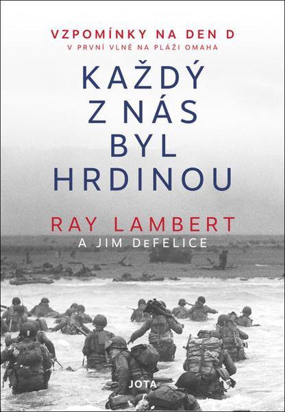 Každý z nás byl hrdinou - 978-80-7565-866-1