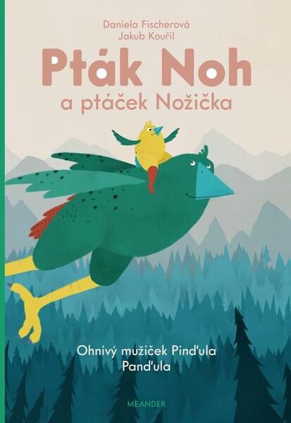 Pták Noh a ptáček Nožička - 978-80-7558-143-3