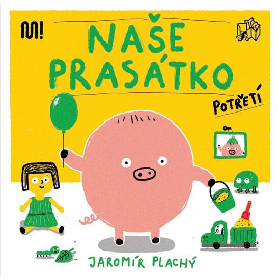 Levně Naše prasátko potřetí