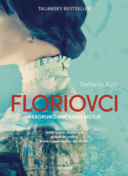 Floriovci - 978-80-8090-165-3