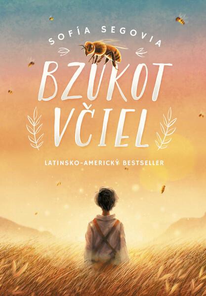 Bzukot včiel - 978-80-8090-156-1