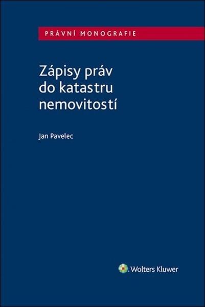 Zápisy práv do katastru nemovitostí - 978-80-7598-983-3