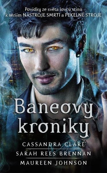 Baneovy kroniky - 978-80-276-0194-3