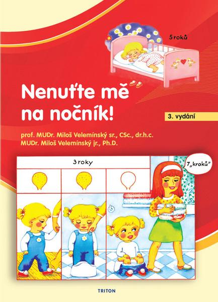 Levně Nenuťte mě na nočník!