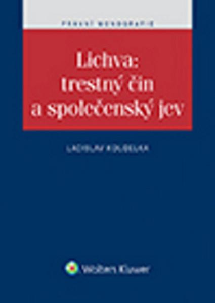 Levně Lichva: trestný čin a společenský jev