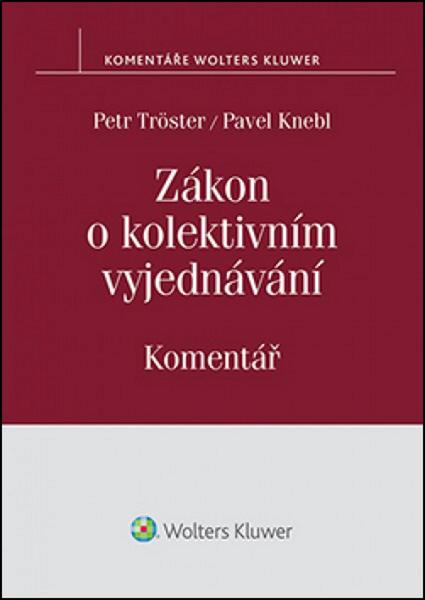 Zákon o kolektivním vyjednávání - 978-80-7478-644-0