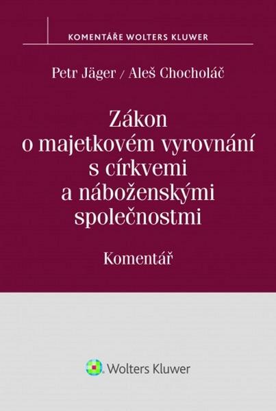 Zákon o majetkovém vyrovnání s církvemi a náboženskými společnostmi - 978-80-7478-871-0