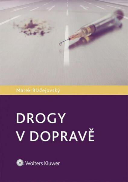Drogy v dopravě - 978-80-7478-903-8