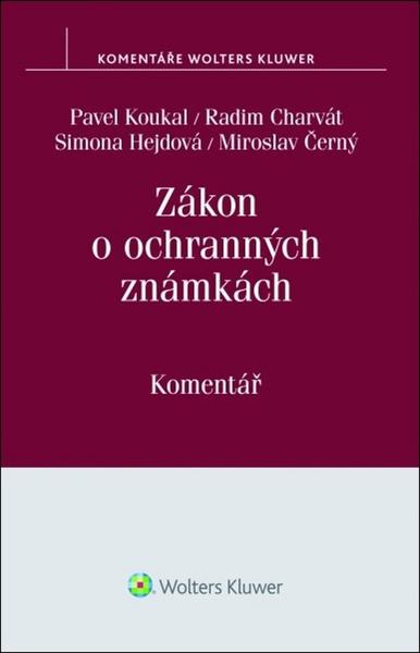 Zákon o ochranných známkách - 978-80-7552-762-2