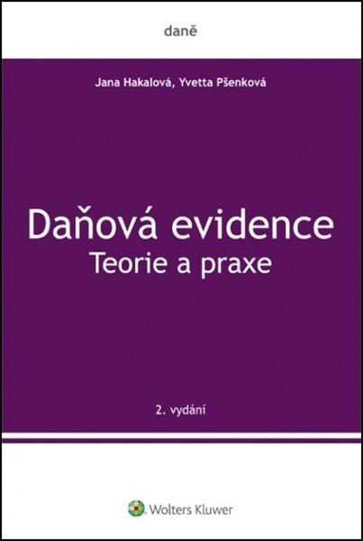 Daňová evidence Teorie a praxe - 978-80-7598-239-1