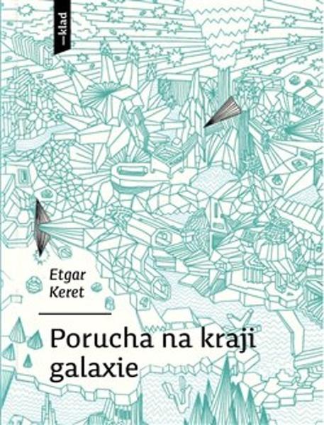Levně Porucha na kraji galaxie