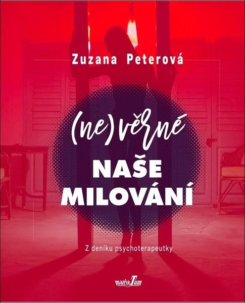 Levně (Ne)věrné naše milování