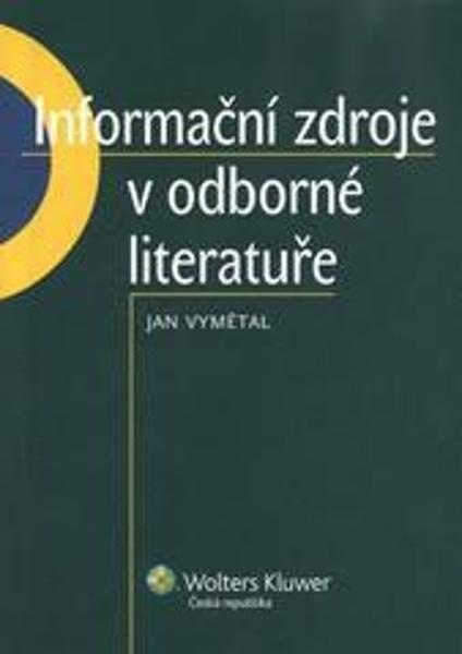 Informační zdroje v odborné literatuře - 978-80-7357-520-5