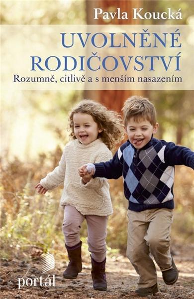 Uvolněné rodičovství - 978-80-262-1275-1