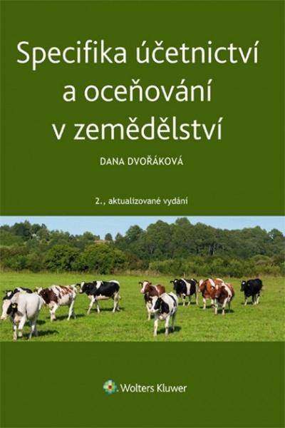 Specifika účetnictví a oceňování v zemědělství - 978-80-7552-907-7