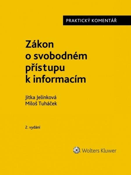 Zákon o svobodném přístupu k informacím - 978-80-7598-548-4
