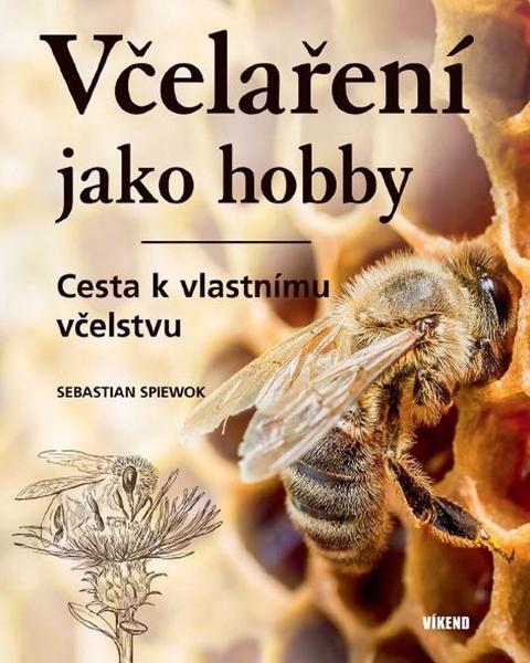 Levně Včelaření jako hobby
