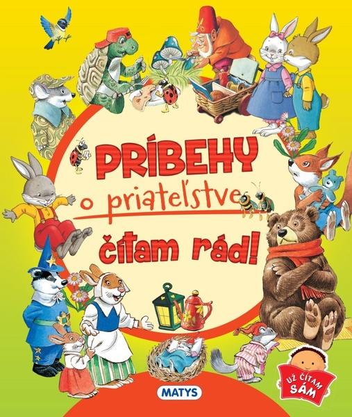 Príbehy o priateľstve čítam rád! - 978-80-8088-659-2