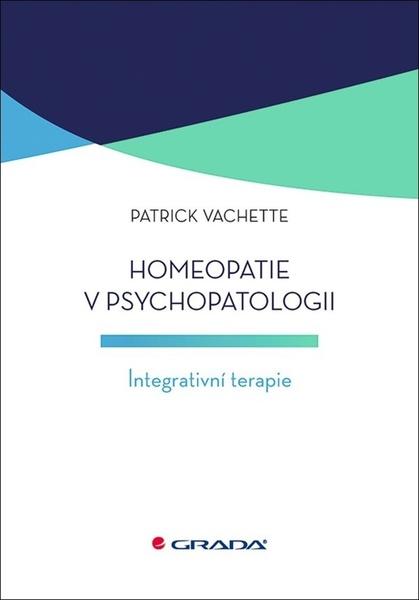 Levně Homeopatie v psychopatologii