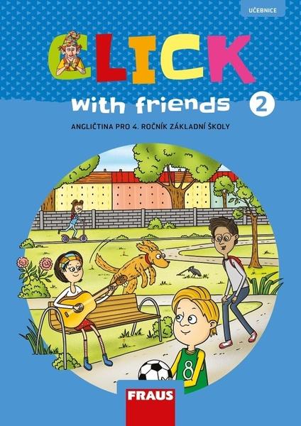Click with friends 2 Učebnice - 978-80-7489-644-6