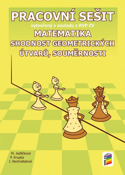Matematika 7 Shodnost geometrických útvarů, souměrnosti Pracovní sešit - 978-80-7600-191-6