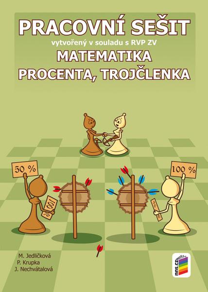Matematika 7 Procenta, trojčlenka Pracovní sešit - 978-80-7600-193-0