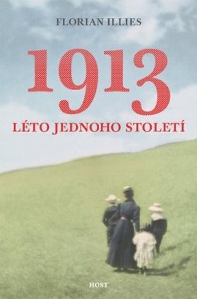 Levně 1913 Léto jednoho století