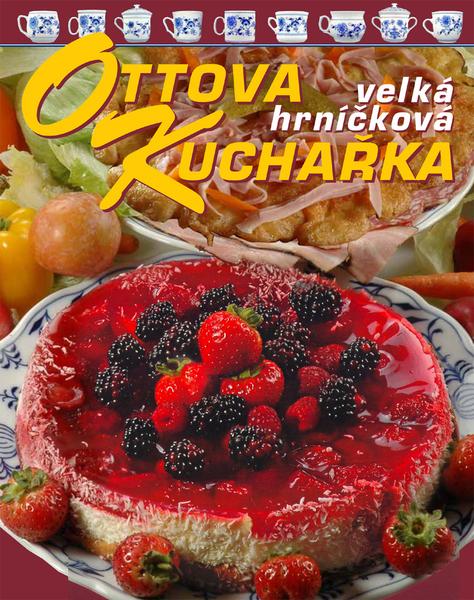 Ottova Kuchařka velká hrníčková - 80-7360-562-7