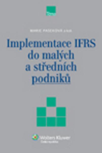 Implementace IFRS do malých a středních podniků - 978-80-7357-866-4