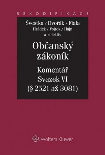 Občanský zákoník Komentář Sv.VI - 978-80-7478-630-3