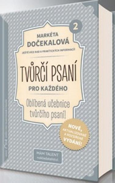 Tvůrčí psaní pro každého 2.díl - 978-80-906506-4-0