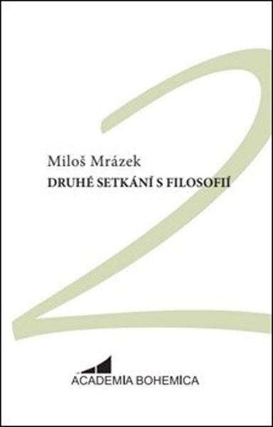 Druhé setkání s filosofií - 978-80-907249-7-6