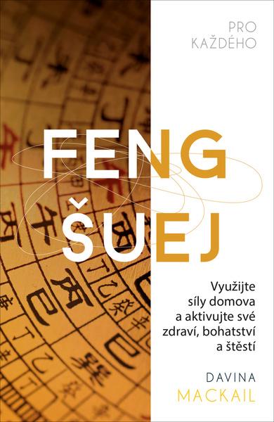 Feng šuej pro každého - 978-80-7585-541-1
