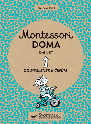 Montessori doma 3 - 6 let - 978-80-256-2710-5